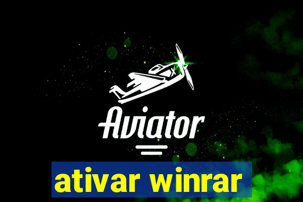 ativar winrar